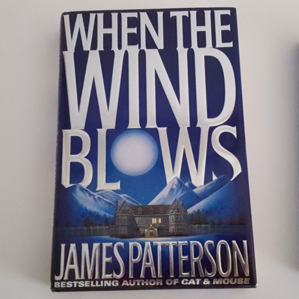 James Patterson: When the Wind Blows, Hardcover
